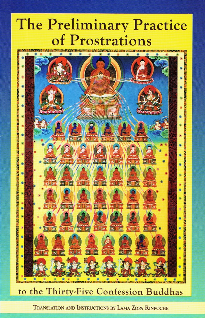 The Preliminary Practice of Prostrations